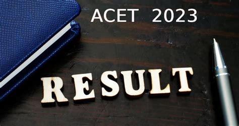 acet 2024 results|ACET Result 2023: Direct Link, Download Merit List  .